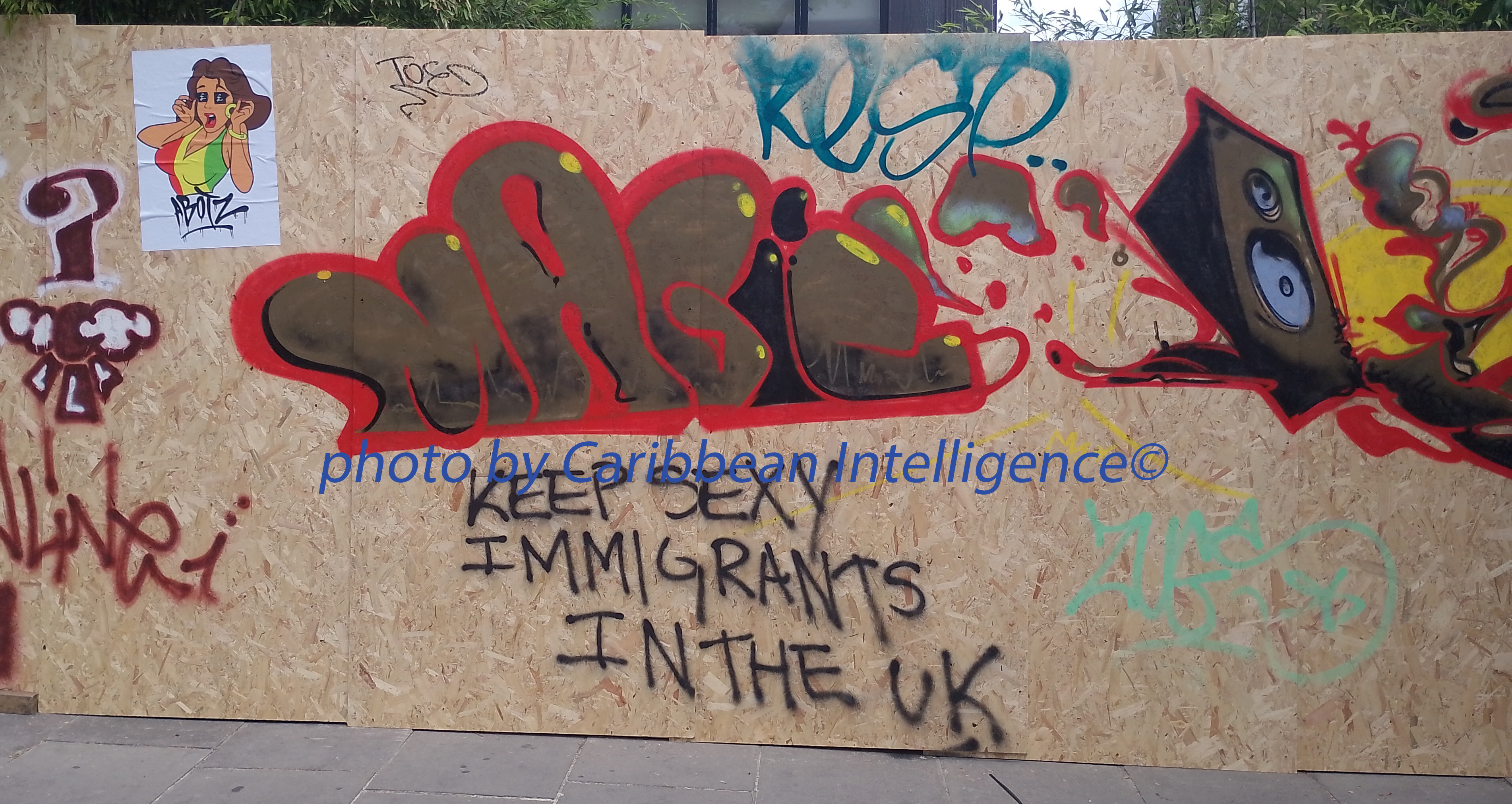 graffiti message says Keep sexy immigrants in the UK